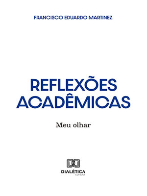 cover image of Reflexões acadêmicas